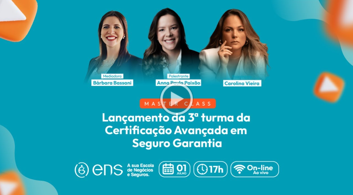 Certificação sobre Seguro Garantia terá terceira turma