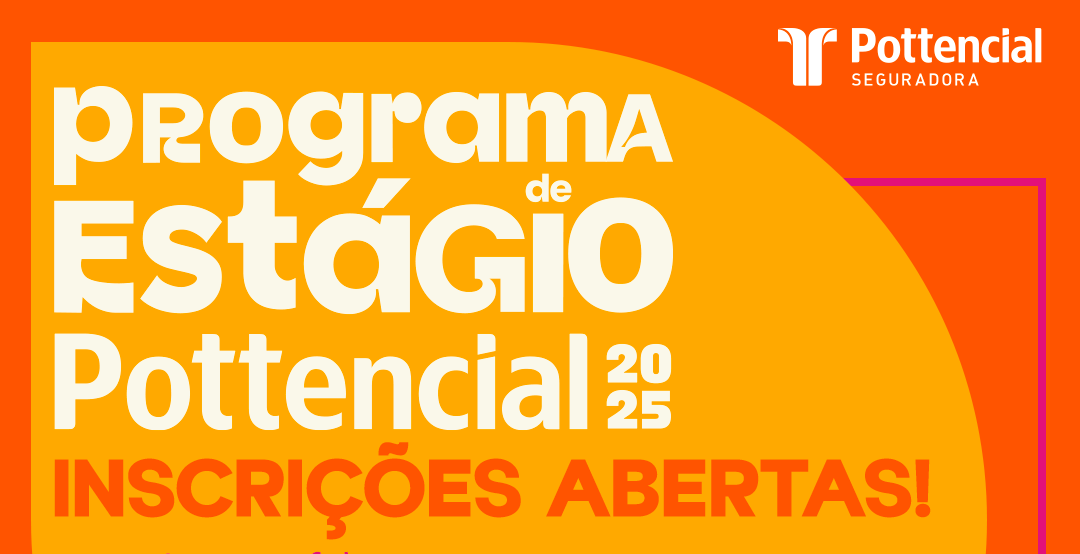 Programa de estágio Pottencial Seguradora