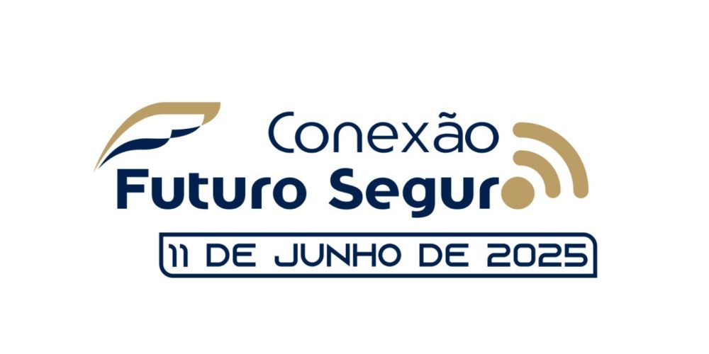 Confira os principais destaques do “Conexão Futuro Seguro”