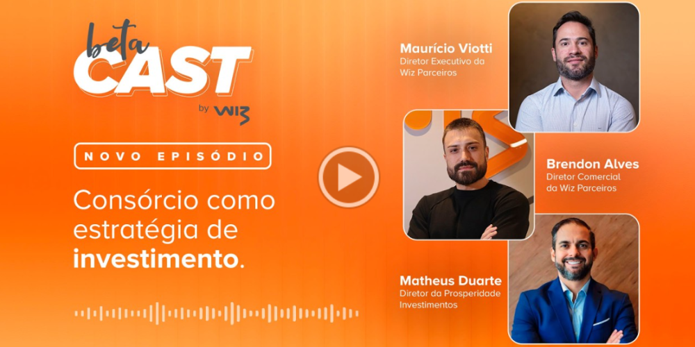 Episódio do BETACast, podcast da Wiz Co, traz discussões sobre a evolução do consórcio