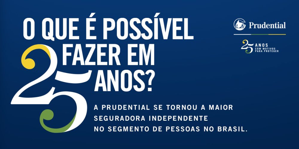 Prudential 25 anos