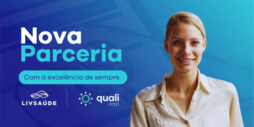 Qualicorp anuncia parceria exclusiva com a LIVSAÚDE e amplia acesso à saúde em Fortaleza